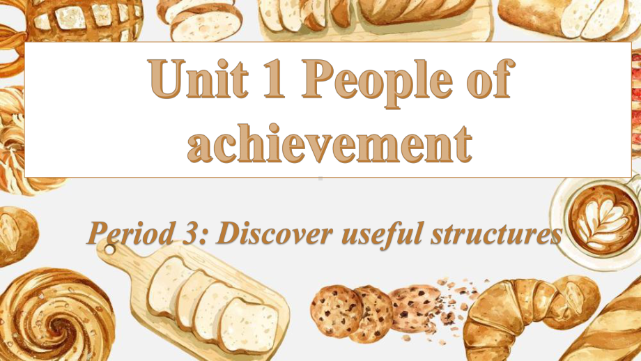 Unit 1 People of achievement Discover useful structures（ppt课件）-2022新人教版（2019）《高中英语》选择性必修第一册.pptx_第1页