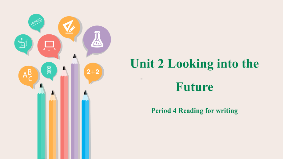 Unit 2 Looking into the Future Reading for Writing 写作（ppt课件）-2022新人教版（2019）《高中英语》选择性必修第一册.pptx_第3页