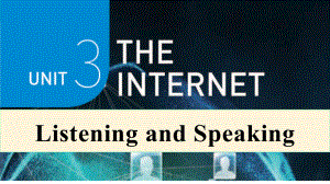 Unit3 Listening and Speaking and Talking听力课（ppt课件）-2022新人教版（2019）《高中英语》必修第二册.pptx