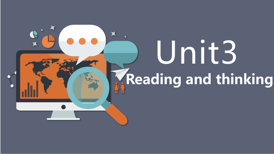 Unit3 Reading and thinking（ppt课件）-2022新人教版（2019）《高中英语》必修第二册.pptx_第1页