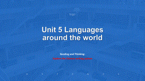 Unit 5 Reading and Thinking （ppt课件）(10)-2022新人教版（2019）《高中英语》必修第一册.pptx