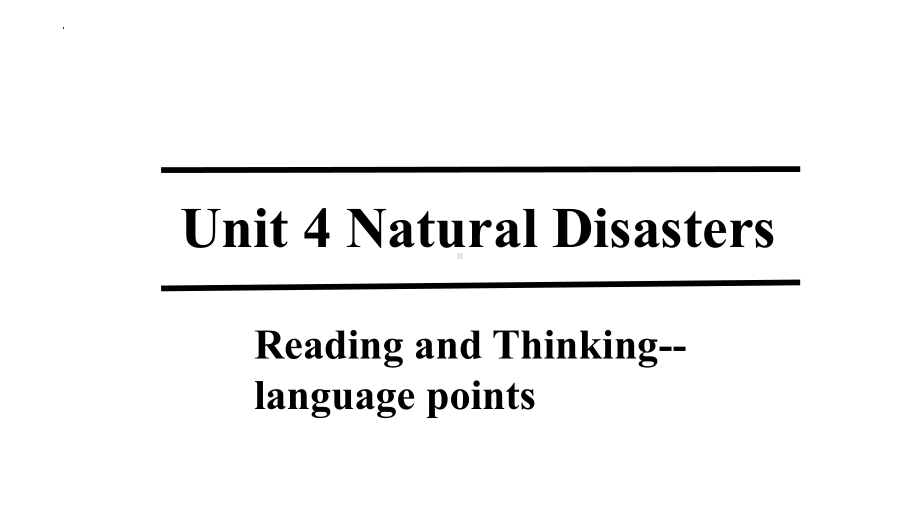 Unit 4 Reading and Thinking 语言知识点（ppt课件）-2022新人教版（2019）《高中英语》必修第一册.pptx_第1页