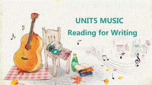 Unit5 Reading for Writing（ppt课件）-2022新人教版（2019）《高中英语》必修第二册.pptx