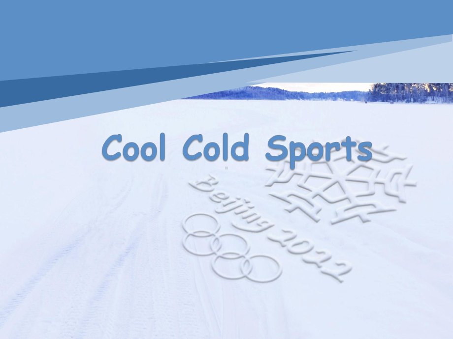 Unit 3 Cool Cold sports第一课时（ppt课件）-2022新人教版（2019）《高中英语》必修第一册.pptx_第1页