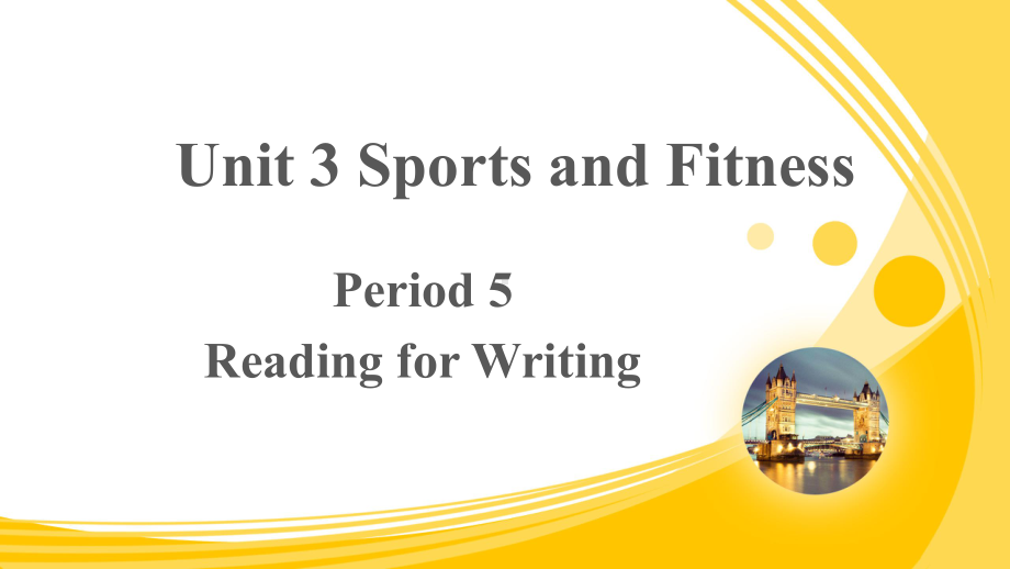 Unit 3 Reading for Writing 示范（ppt课件） -2022新人教版（2019）《高中英语》必修第一册.pptx_第1页