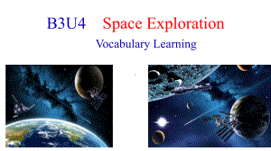 Unit 4 Space exploration Vocabulary Learning 单词（ppt课件）-2022新人教版（2019）《高中英语》必修第三册.pptx