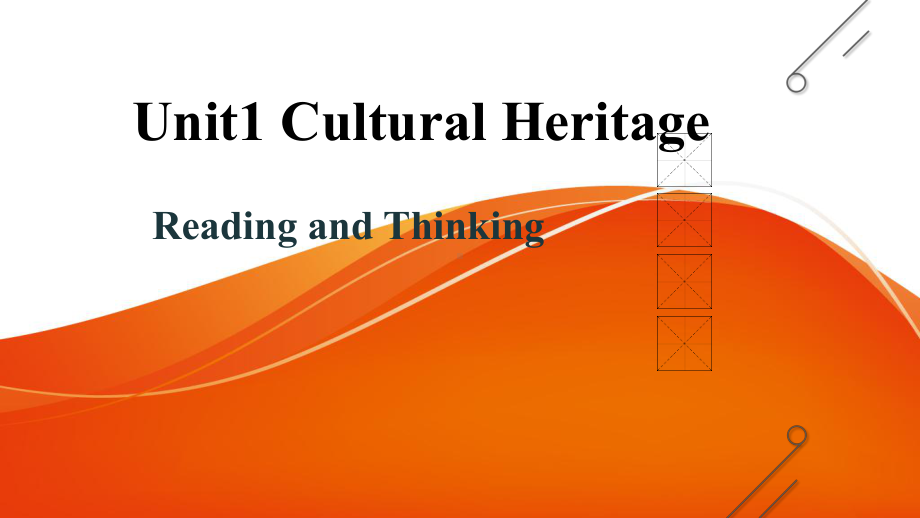 Unit1 Cultural Heritage-Reading and Thinking（ppt课件）-2022新人教版（2019）《高中英语》必修第二册.pptx_第1页