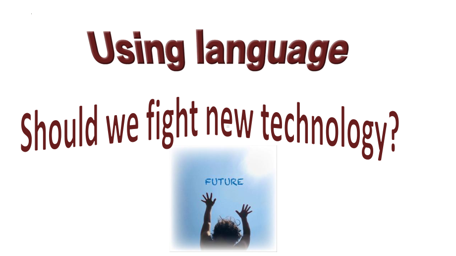 Unit 2 Using language Reading for Writing 公开课（ppt课件）-2022新人教版（2019）《高中英语》选择性必修第一册.pptx_第1页