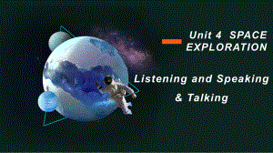 Unit 4 Listening& Speaking&Talking 课件PPT -（新教材）高中英语人教版（2019）必修第三册.pptx