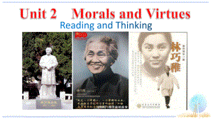 Unit 2 Morals and Virtues Reading and Thinking课件PPT （新教材）高中英语人教版必修第三册 .pptx