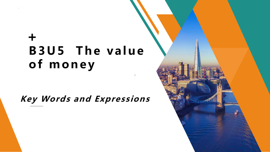 Unit 5 The Value of Money Words and expressions词汇课件PPT-（新教材）高中英语人教版（2019）必修第三册.pptx_第1页