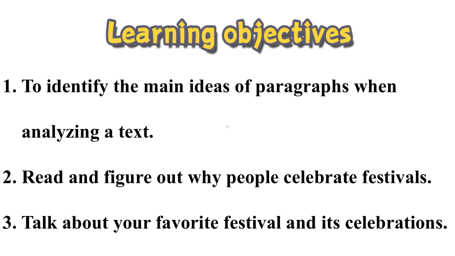 Unit 1 Festivals and CelebrationsReading and Thinking 公开课课件PPT -（新教材）高中英语人教版（2019）必修第三册.pptx_第2页