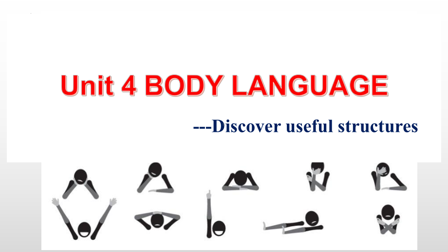 Unit 4 Body language-Discovering useful structuresppt课件-（新教材）高中英语人教版2019选择性必修一.pptx_第1页