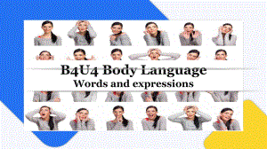 Unit 4 Body Language Words and expressions 课件ppt -（2023新教材）人教版高中英语选择性必修第一册 .pptx