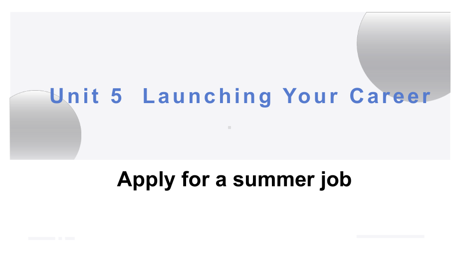 Unit 5 Launching Your Career Using Language 课件ppt--（2023新教材）高中英语人教版（2019） 选择性必修第四册.pptx_第1页
