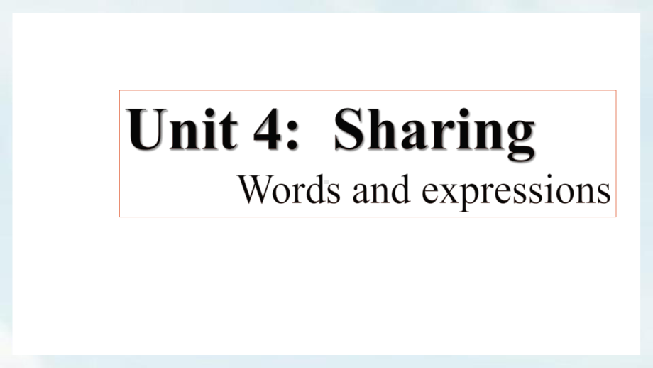 Unit 4 Words and expressions课件ppt --（2023新教材）高中英语人教版（2019）选择性必修第四册.pptx_第1页