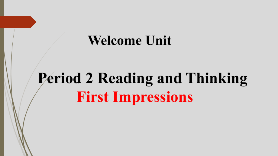 Welcome unit Reading and Thinking ppt课件-2023年高中英语新人教版（2019）必修第一册-.pptx_第1页