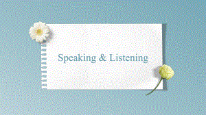 Unit 1 Listening and speaking （ppt课件）-2023新外研版（2019）《高中英语》必修第一册.pptx