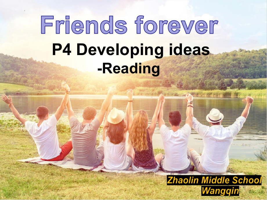 Unit 4 Friends forever Developing ideas （ppt课件） (2)-2023新外研版（2019）《高中英语》必修第一册.pptx_第1页