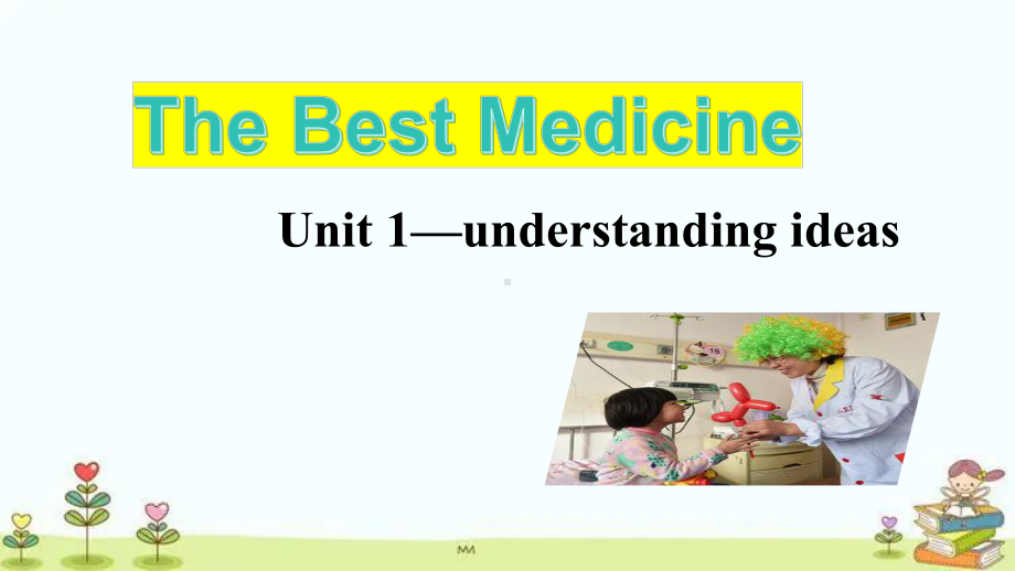 Unit+1+Laugh+out+loud!+Understanding+ideas+（ppt课件）+-2023新外研版（2019）《高中英语》选择性必修第一册.pptx_第1页