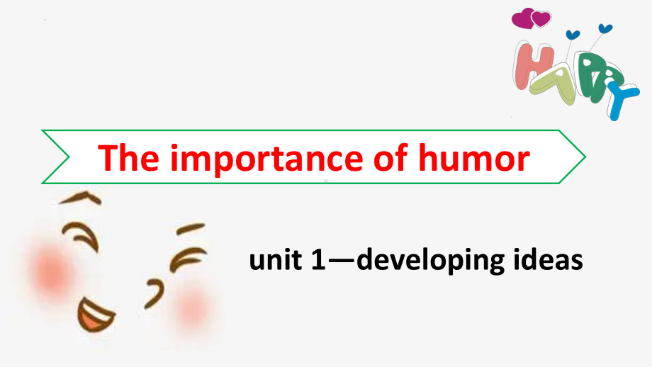 Unit 1 Laught out loud Developing ideas （ppt课件）--2023新外研版（2019）《高中英语》选择性必修第一册.pptx_第1页