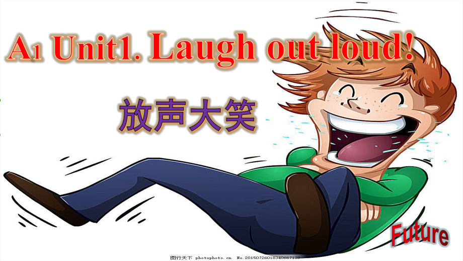 Unit 1 Laugh out loud Understanding ideas （ppt课件）-2023新外研版（2019）《高中英语》选择性必修第一册.pptx_第1页