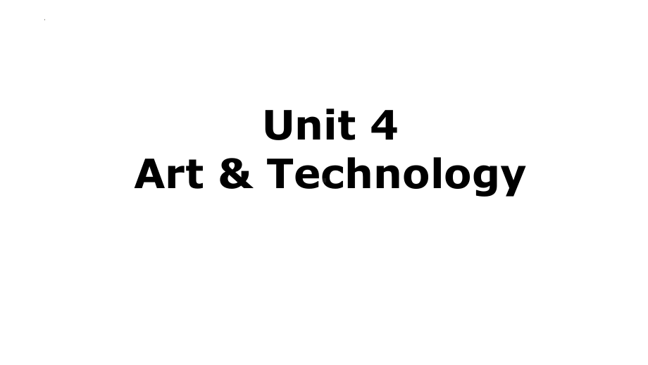 Unit 4 Meeting the muse Developing ideas Art and technology Revision （ppt课件） --2023新外研版（2019）《高中英语》选择性必修第一册.pptx_第1页