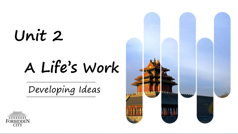 Unit 2 A life`s work Developing ideas （ppt课件） -2023新外研版（2019）《高中英语》选择性必修第三册.pptx_第1页