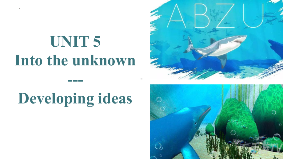 Unit 5 Developing ideas （ppt课件）-2023新外研版（2019）《高中英语》选择性必修第四册.pptx_第1页