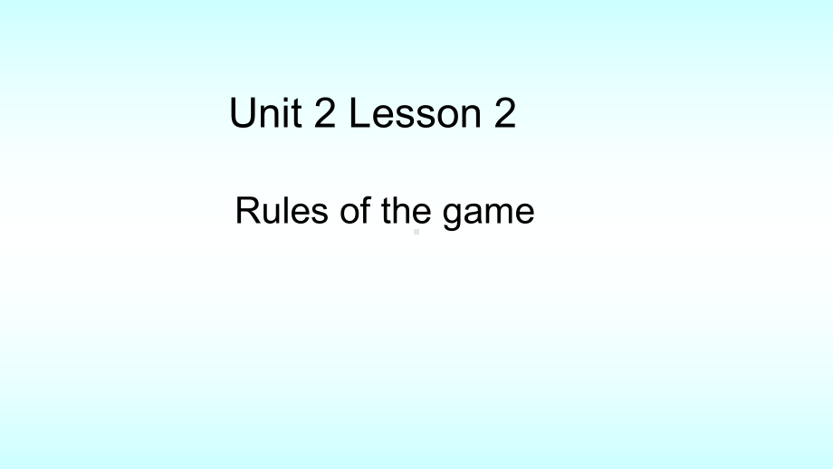 Unit 2 Sports And Fitness Lesson 2 Rules of the game （ppt课件）-2023新北师大版（2019）《高中英语》必修第一册.pptx_第1页