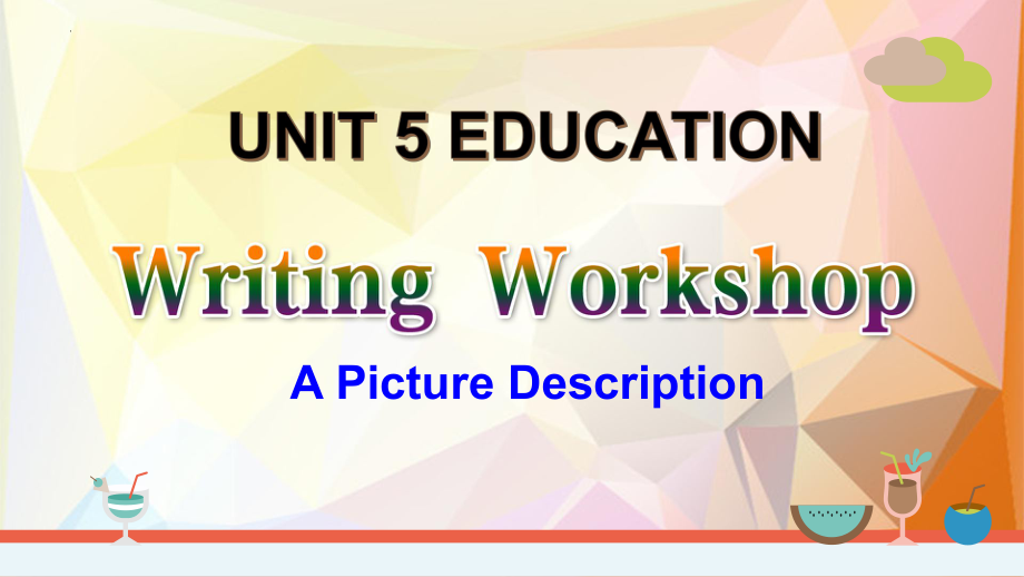 Unit 5 Writing Workshop A Picture Description （ppt课件） -2023新北师大版（2019）《高中英语》选择性必修第二册.pptx_第1页