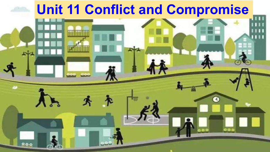 Unit 11 Conflict and Compromise Lesson 1 Living in a Community （ppt课件）-2023新北师大版（2019）《高中英语》选择性必修第四册.pptx_第1页