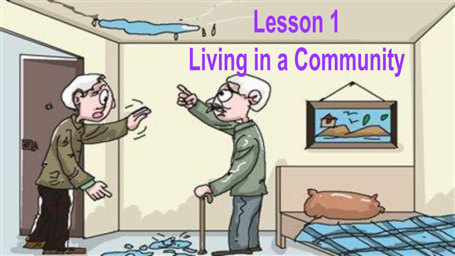 Unit 11 Conflict and Compromise Lesson 1 Living in a Community （ppt课件）-2023新北师大版（2019）《高中英语》选择性必修第四册.pptx_第2页