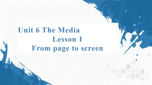 Unit 6 The Media Lesson 1 From Page to Screen阅读2课时（ppt课件）-2023新北师大版（2019）《高中英语》选择性必修第二册.pptx