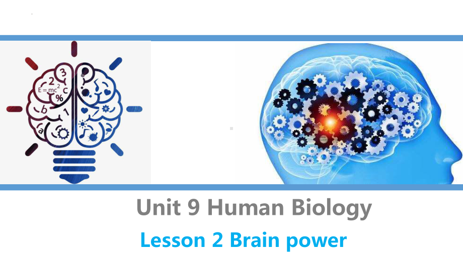 Unit9 Lesson2 Brain Power （ppt课件）-2023新北师大版（2019）《高中英语》选择性必修第三册.pptx_第1页