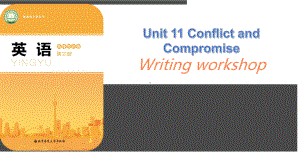 Unit 11 Writing Workshop （ppt课件）-2023新北师大版（2019）《高中英语》选择性必修第四册.pptx