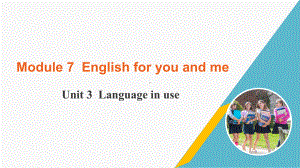 外研版英语九年级下册-Module 7 Unit 3 Language in use（课件）.pptx