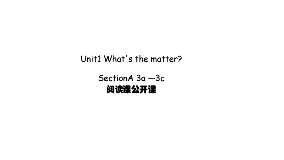 人教版英语八年级下册 Unit 1 Section A 3a-3c.pptx（纯ppt,可能不含音视频素材）_第1页