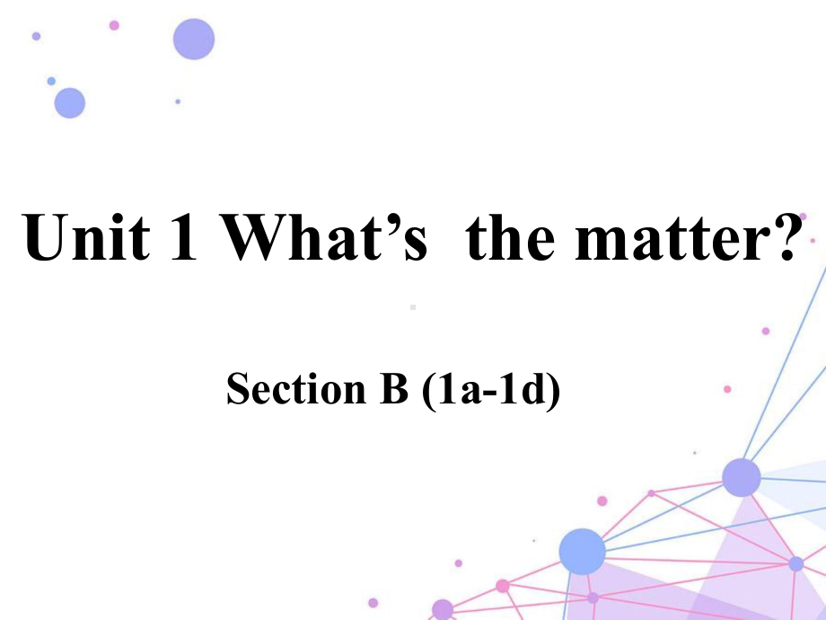 人教版英语八年级下册 Unit 1 Section B (1a-1d).pptx（纯ppt,可能不含音视频素材）_第1页