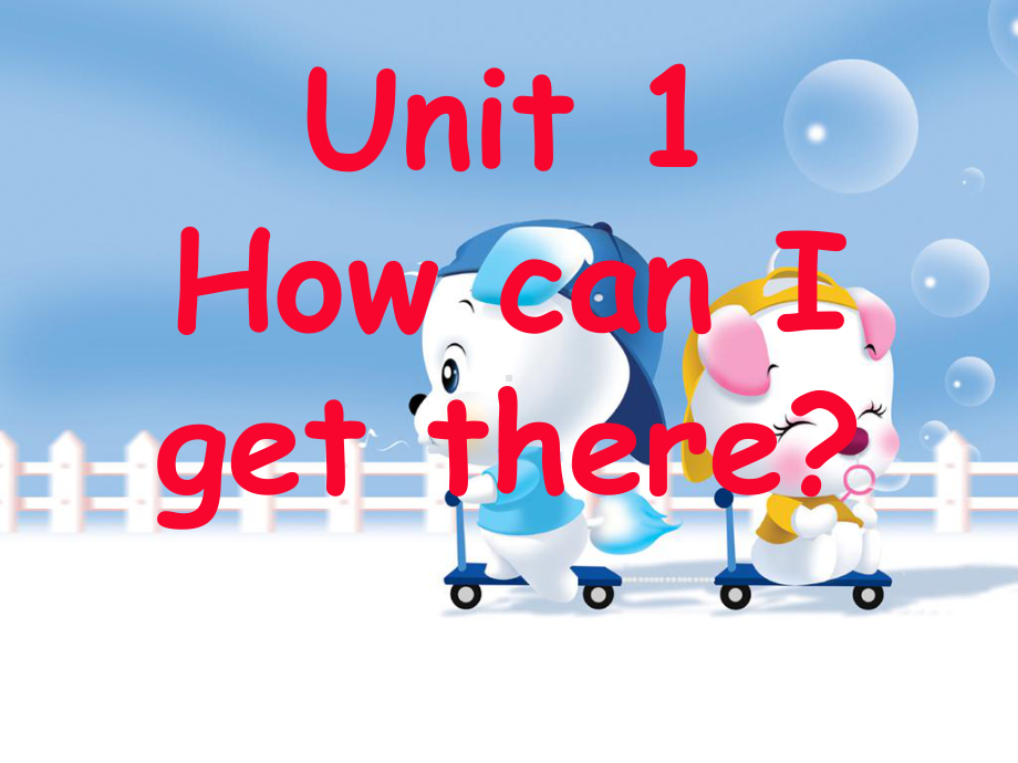 六年级上册英语课件-Unit1 How can I get there B｜ 人教（PEP)( 秋）(共19张PPT).ppt_第1页