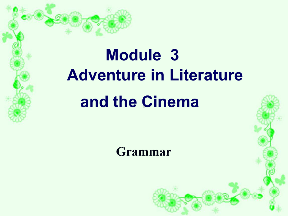 外研版高中英语Book 5 Module 3 Grammar--Non-finite verbs教学课件 (共28张PPT).ppt_第1页