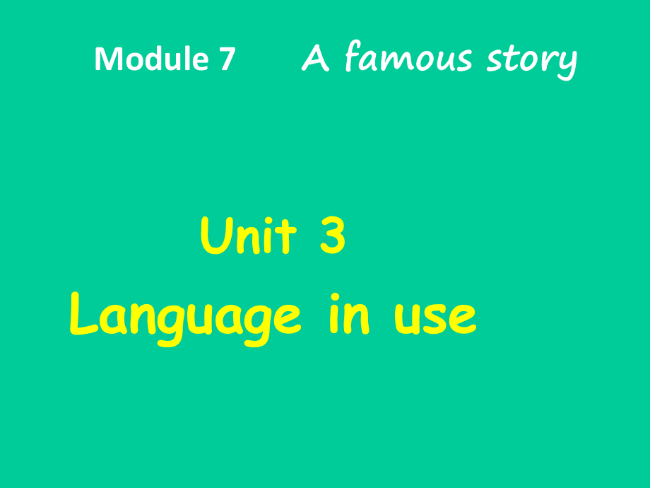 外研英语八年级上册Module 7Unit3(共34张PPT).ppt_第1页