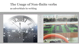 外研版高中英语Book 5 Module 3 The Usage of Non-finite verbs as adverbials in writing 教学课件 (共21张PPT).pptx