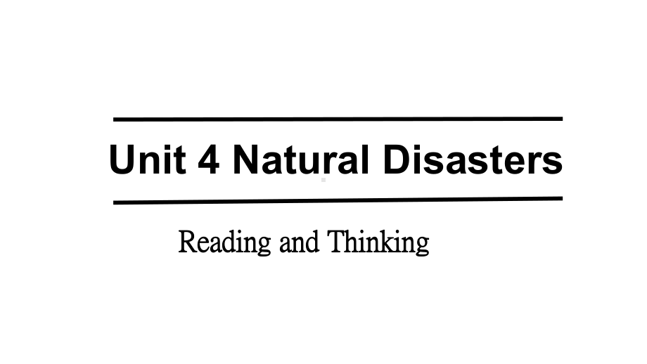 Unit4 Reading and Thinking （ppt课件） -新人教版（2019）《高中英语》必修第一册.pptx_第1页