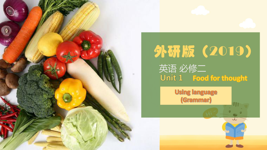 Unit 1 Using language Grammar （ppt课件）-新外研版（2019）《高中英语》必修第二册.pptx_第1页