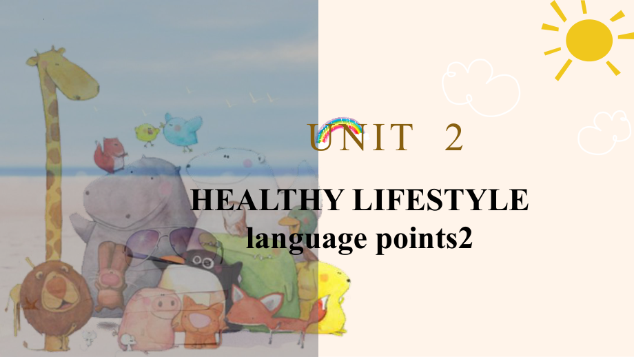 Unit 2 Healthy Lifestyle Language points 2 （ppt课件）-新人教版（2019）《高中英语》选择性必修第三册.pptx_第1页