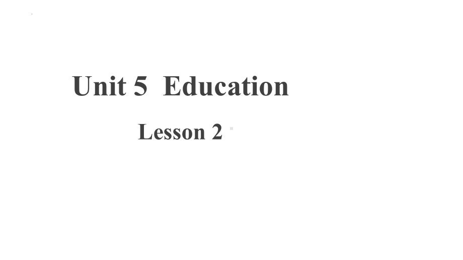 Unit 5 Lesson2 （ppt课件）-2023新北师大版（2019）《高中英语》选择性必修第二册.pptx_第1页