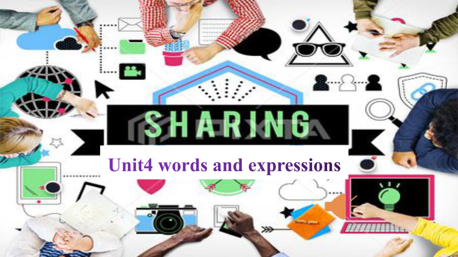 Unit 4 Sharing Words and Expressions（ppt课件）-新人教版（2019）《高中英语》选择性必修第四册.pptx_第1页