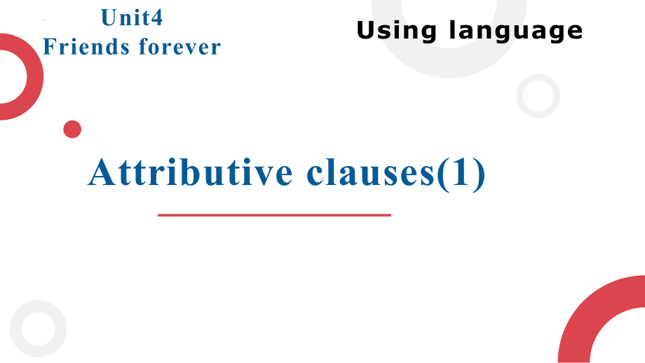 Unit4 Friends forever Using language（ppt课件）-新外研版（2019）《高中英语》必修第一册.pptx_第1页