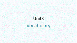 Unit 3 Vocabulary（ppt课件）-新外研版（2019）《高中英语》必修第二册.pptx